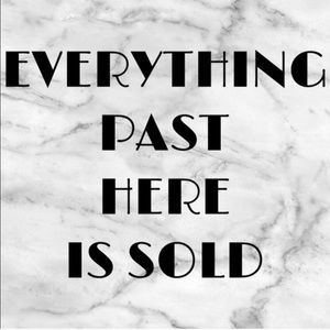 Sold past this point on!